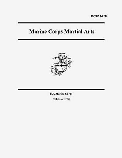 美国海军陆战队的格斗教材_Us_Marine_Corps_Martial_Arts.完整版.pdf